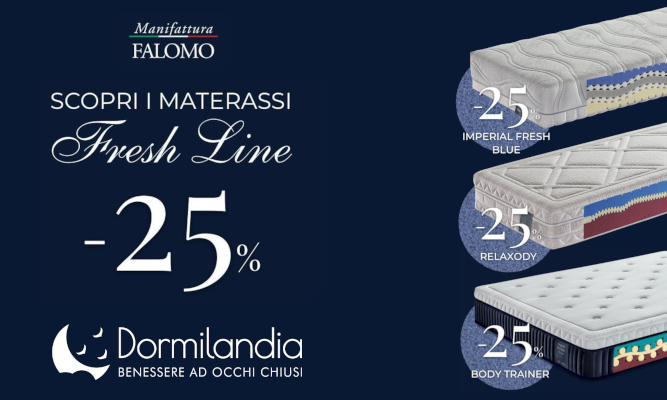 Promozione Fresh Line -25% Manifattura Falomo